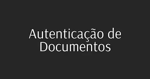 Autenticação de Documentos